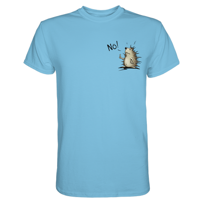 Nö! Grummeliger Igel - Premium Shirt