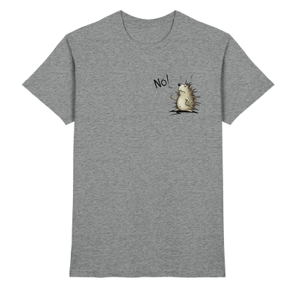 Nö! Grummeliger Igel - Premium Shirt