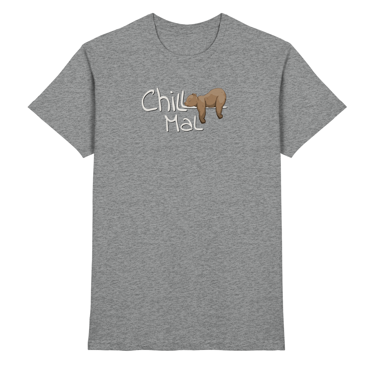 Chill Mal schläfriger Braunbär - Premium Shirt