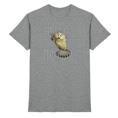 Einfach mal Durchbeissen Biber - Premium Shirt