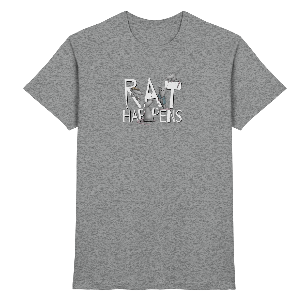 Rat Happens Ratten - Premium Shirt
