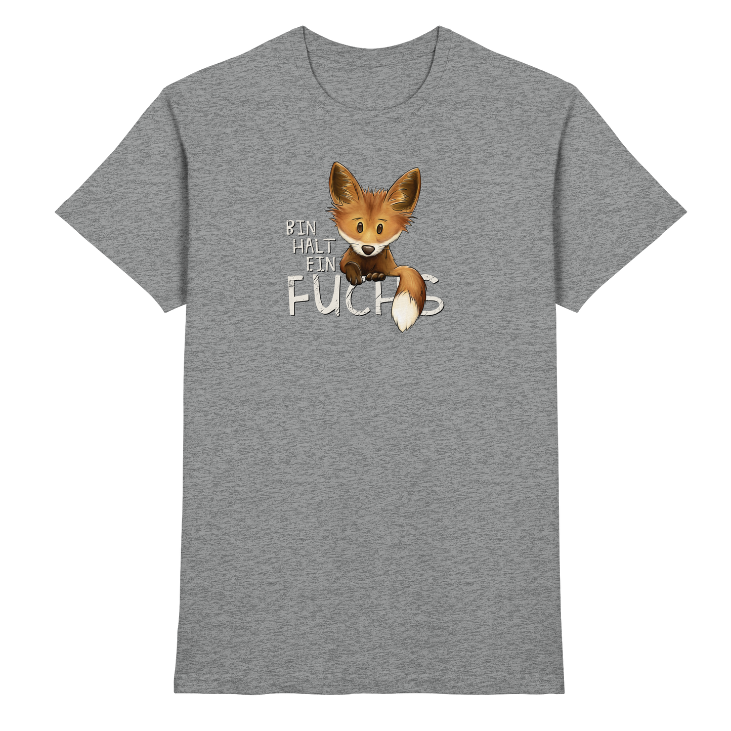 Bin halt ein Fuchs - Premium Shirt