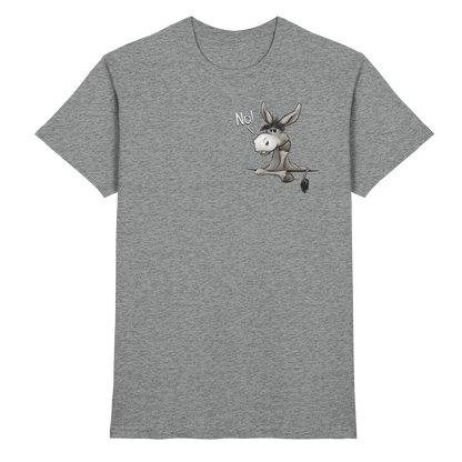 Nö! Störrischer Esel - Premium Shirt