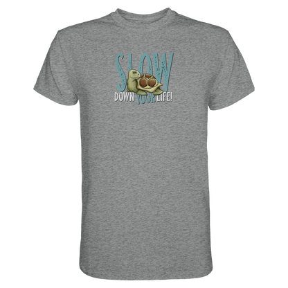 Slow Down Your Life Schildkröte - Premium Shirt