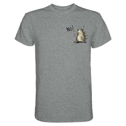 Nö! Grummeliger Igel - Premium Shirt