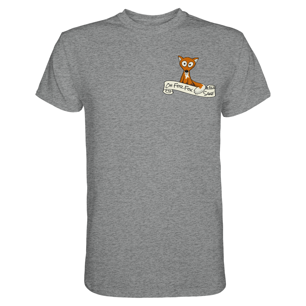 Oh For Fox Sake – Um Fuchses Willen - Premium Shirt