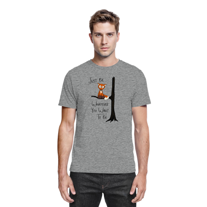 Just Be Whatever | Fuchs wie Eule - Premium Shirt