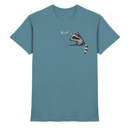 Nope! Frecher verwegener Waschbär - Premium Shirt