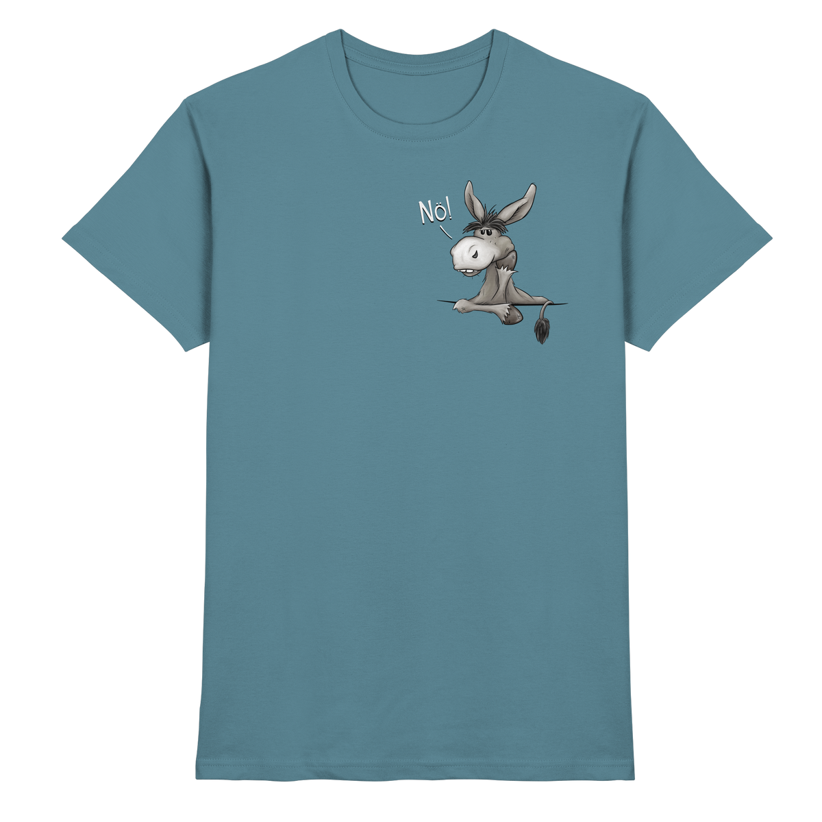 Nö! Störrischer Esel - Premium Shirt