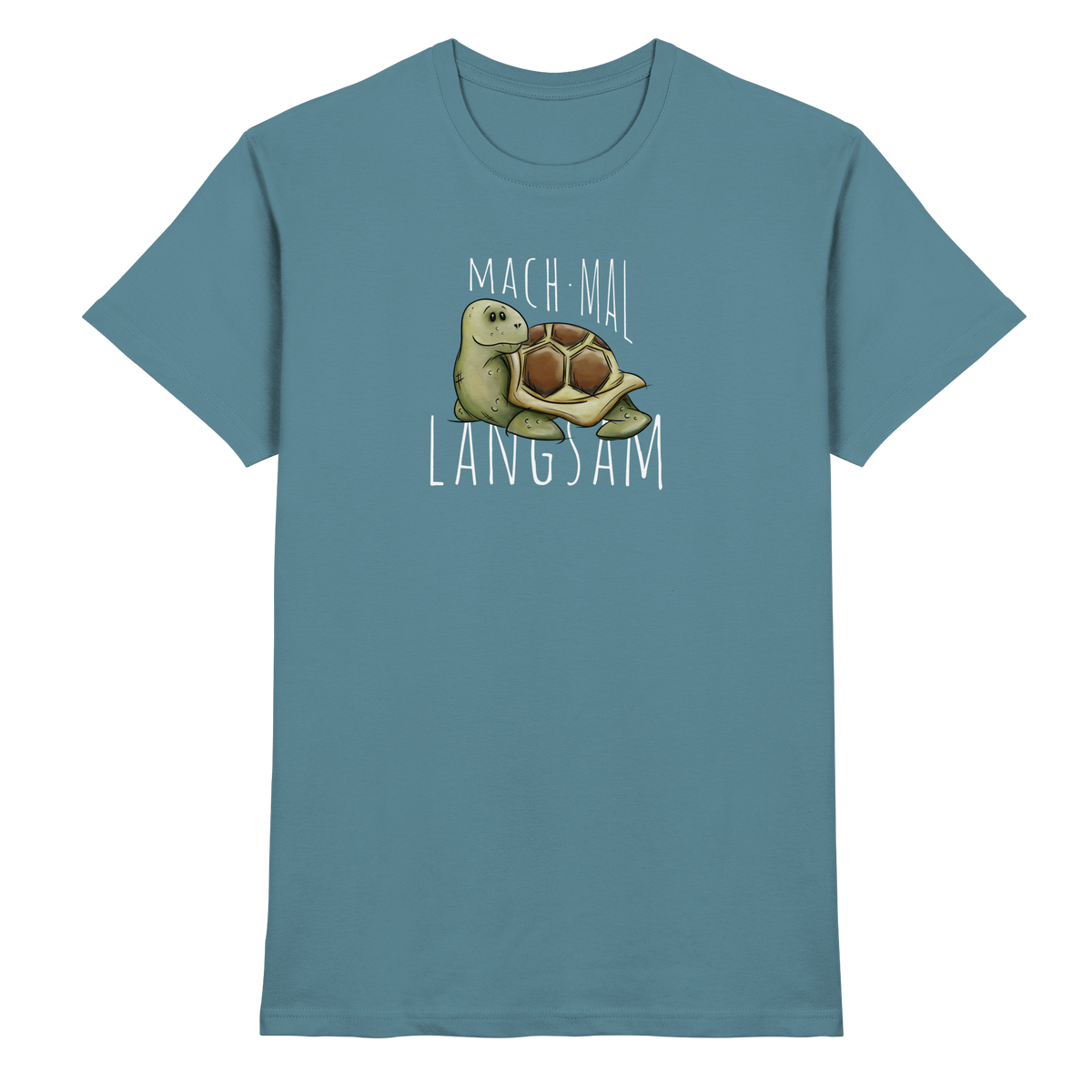 Mach mal langsam Schildkröte - Premium Shirt