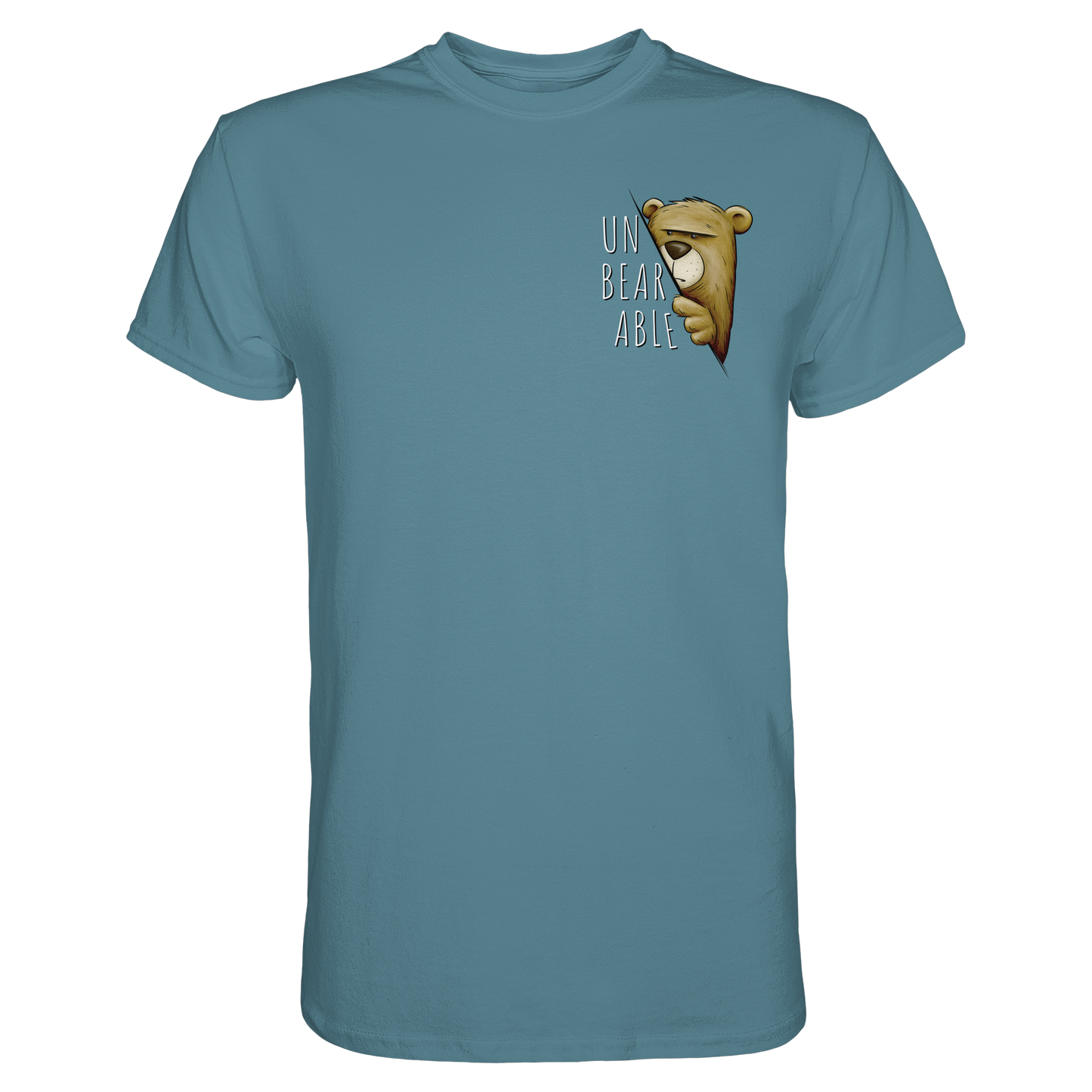 Unbearable – Unerträglich Bär - Premium Shirt