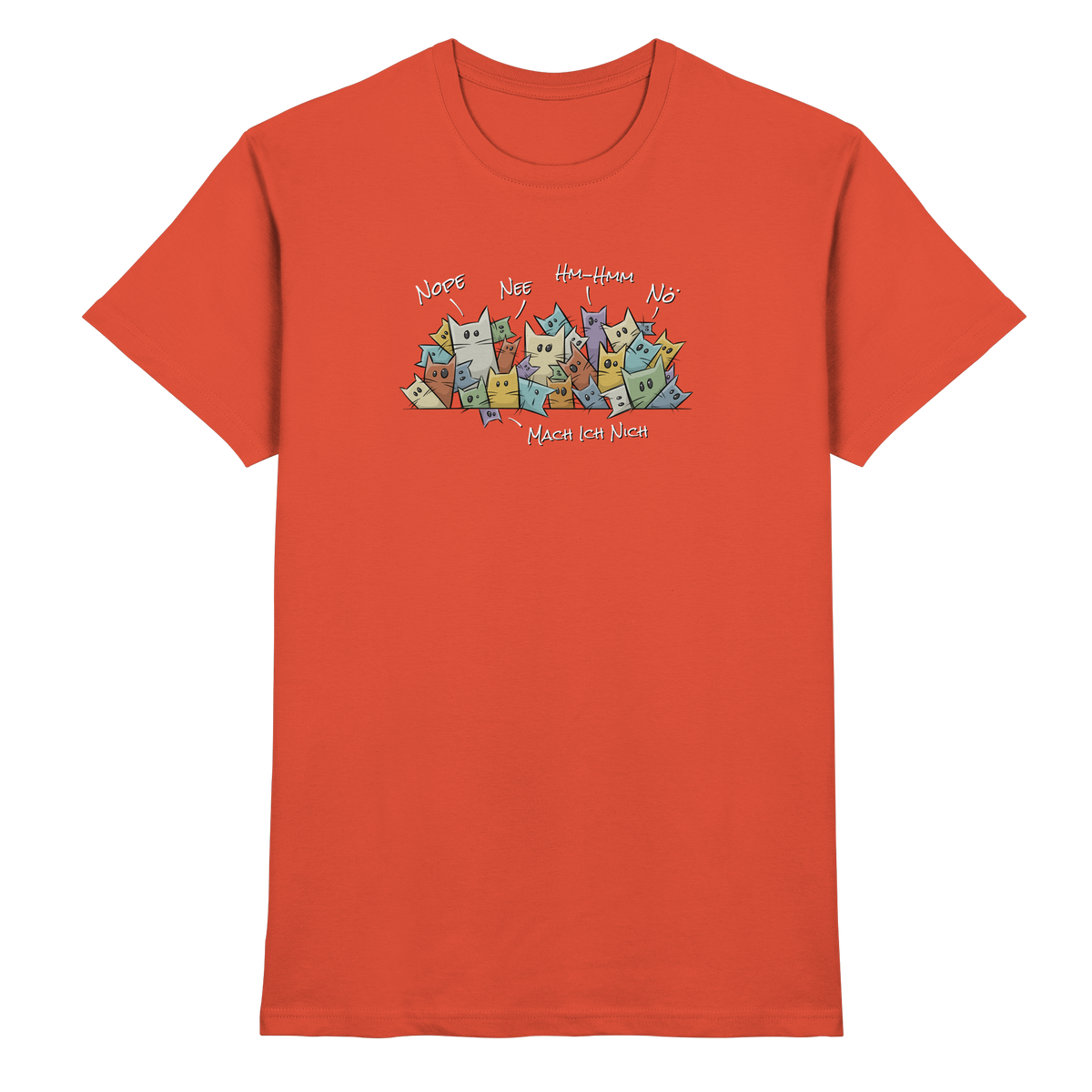 Nope, Nee, Nö Katzen - Premium Shirt