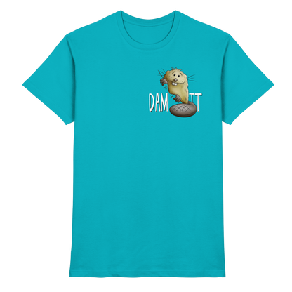 Dam It Verdammt Lustiger Biber - Premium Shirt