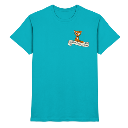 Oh For Fox Sake – Um Fuchses Willen - Premium Shirt