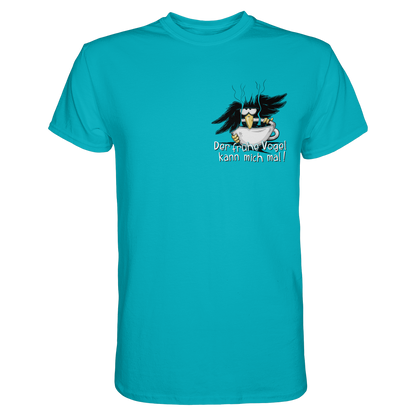 Der frühe Vogel kann mich mal | Kaffee Rabe - Premium Shirt