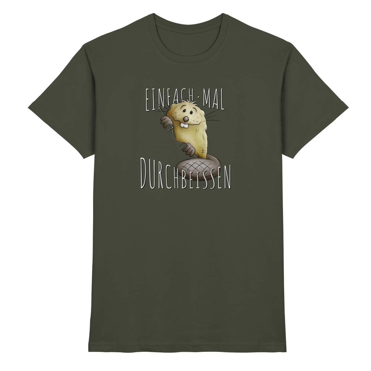 Einfach mal Durchbeissen Biber - Premium Shirt