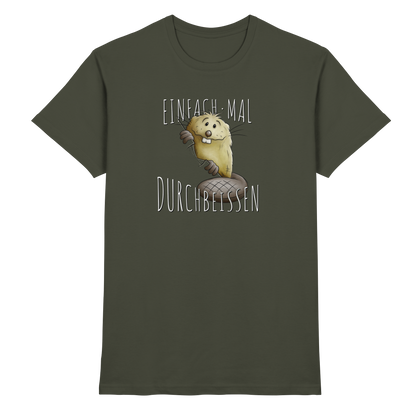 Einfach mal Durchbeissen Biber - Premium Shirt