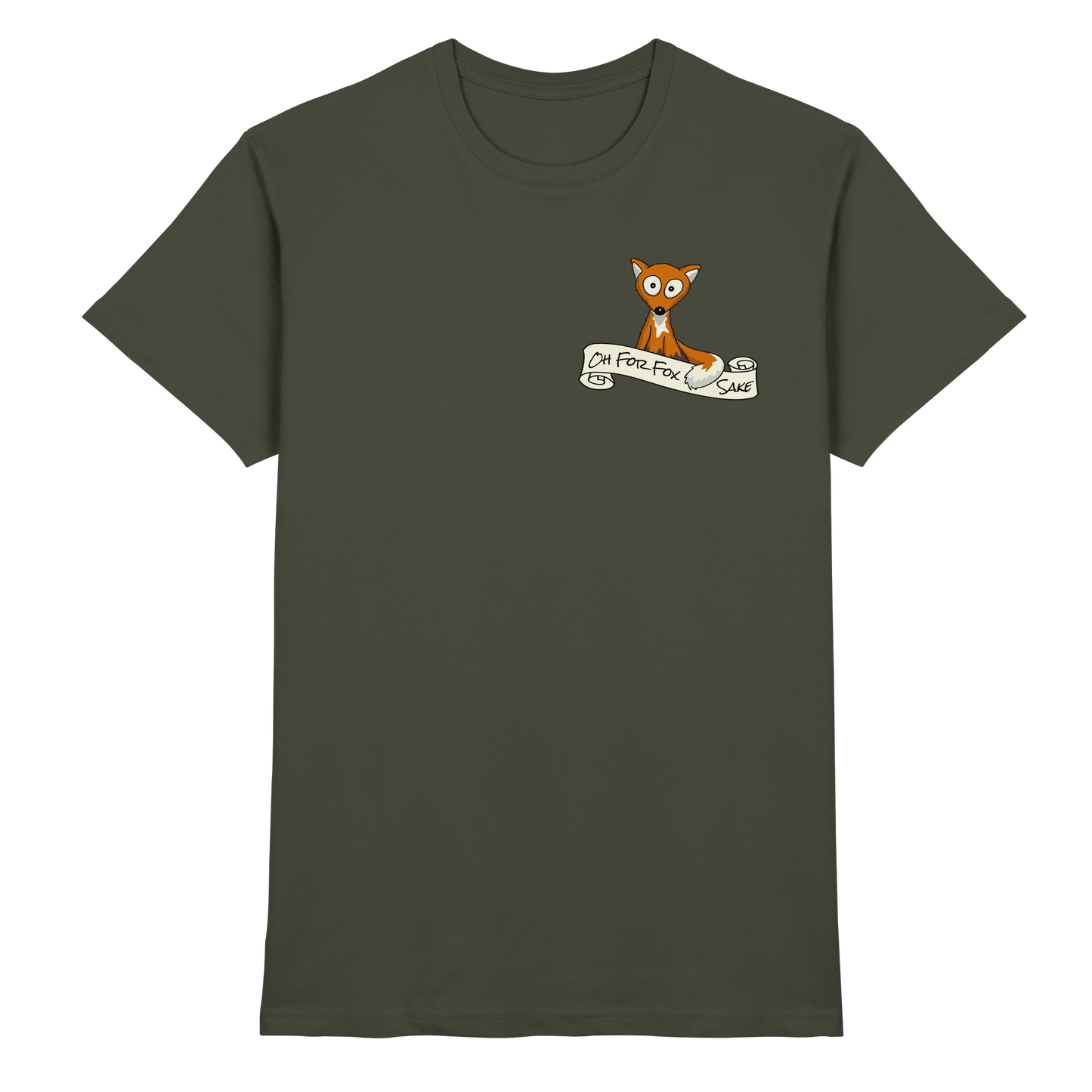 Oh For Fox Sake – Um Fuchses Willen - Premium Shirt
