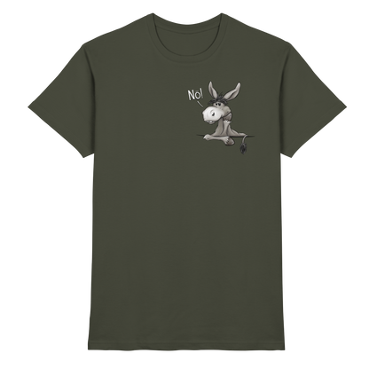 Nö! Störrischer Esel - Premium Shirt
