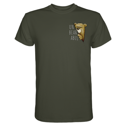 Unbearable – Unerträglich Bär - Premium Shirt