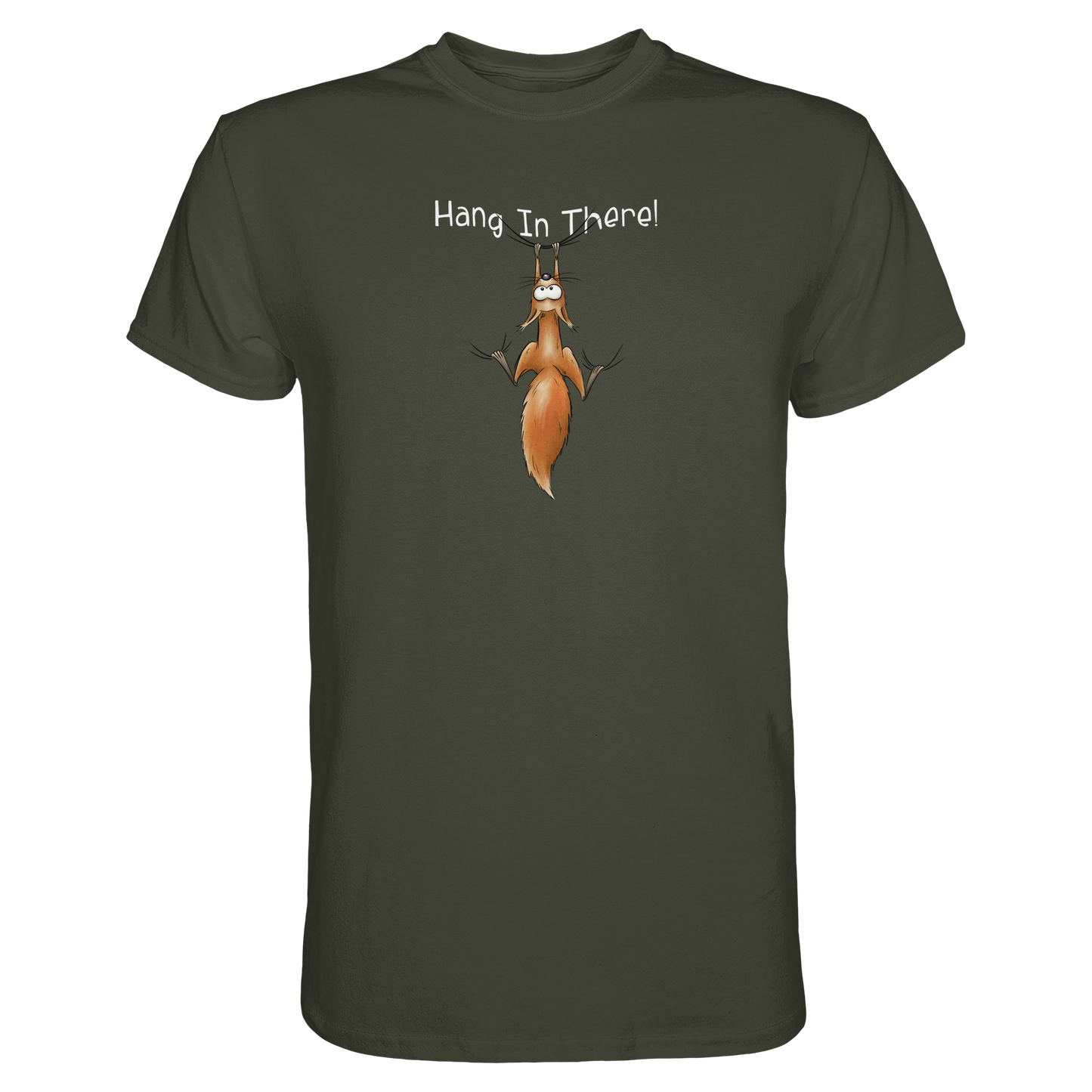 Hang In There | Lässiges Eichhörnchen - Premium Shirt