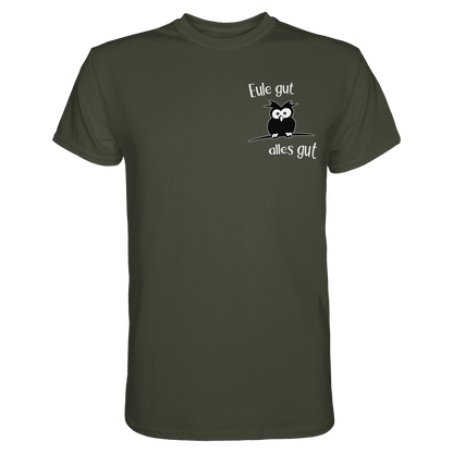 Eule gut, alles gut - Premium Shirt