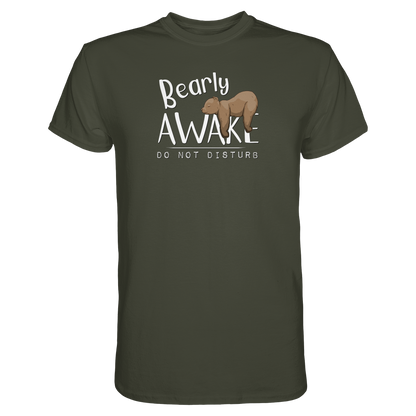 Bearly Awake Bitte nicht stören Bär - Premium Shirt
