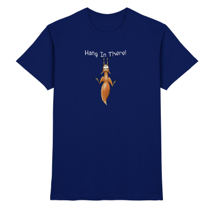 Hang In There | Lässiges Eichhörnchen - Premium Shirt