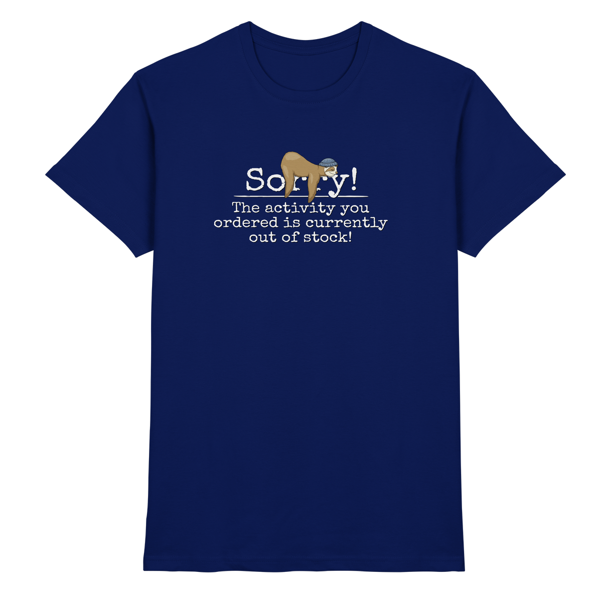 No-Activity Faultier - Premium Shirt