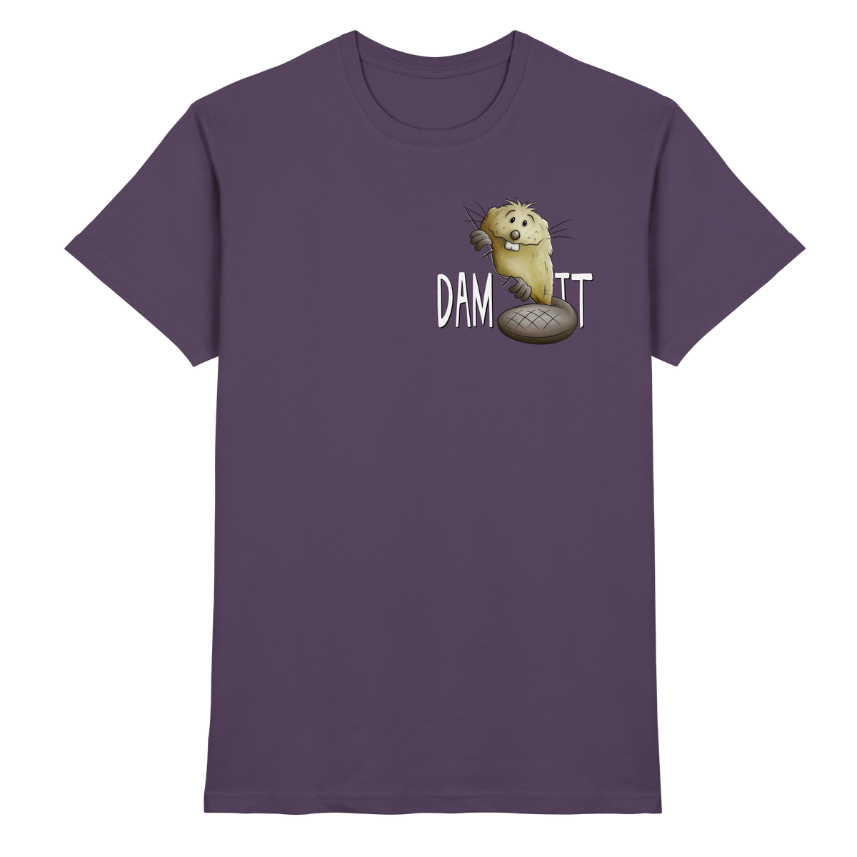 Dam It Verdammt Lustiger Biber - Premium Shirt