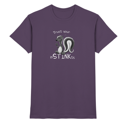 Trust Your inSTINKts Stinktier Humor - Premium Shirt