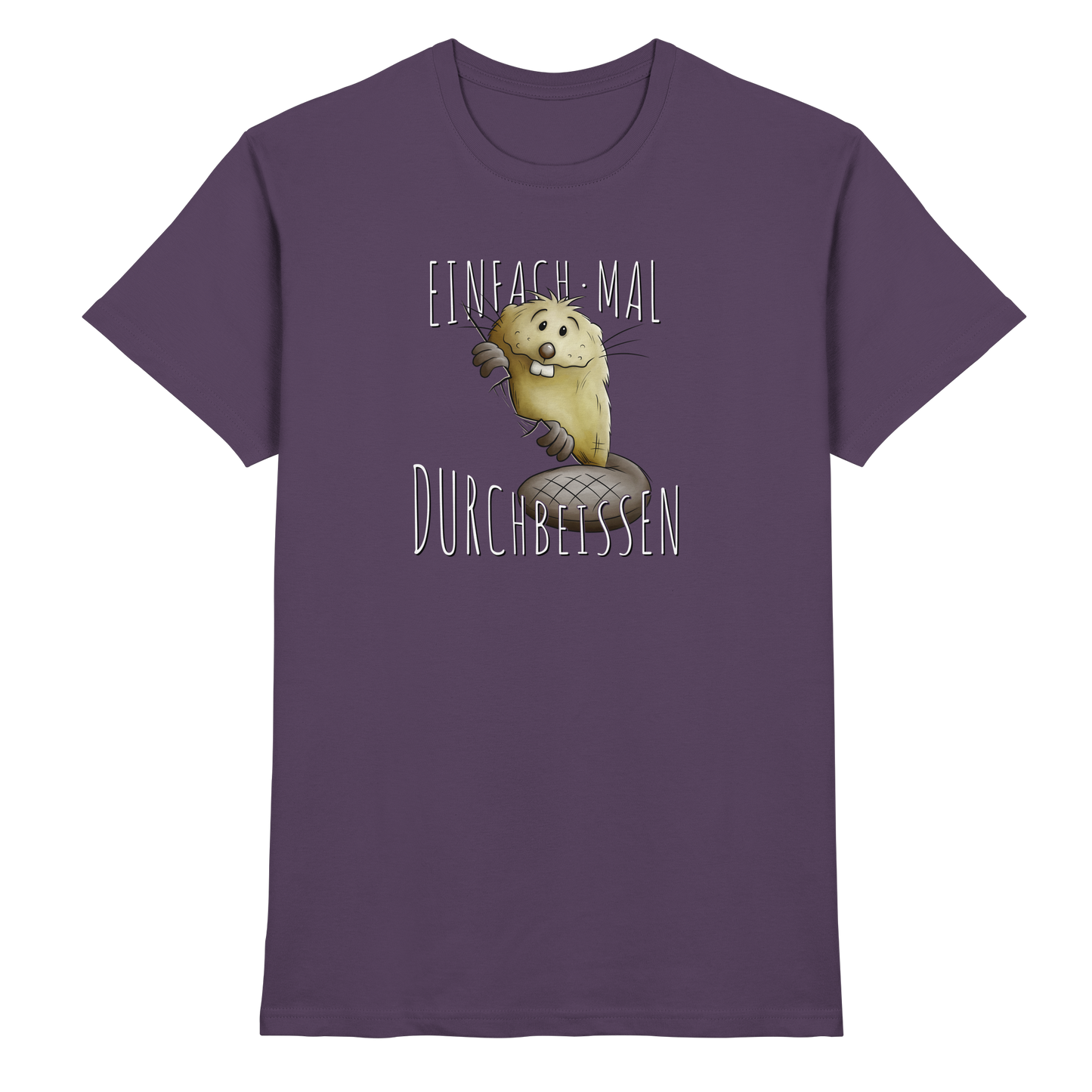 Einfach mal Durchbeissen Biber - Premium Shirt