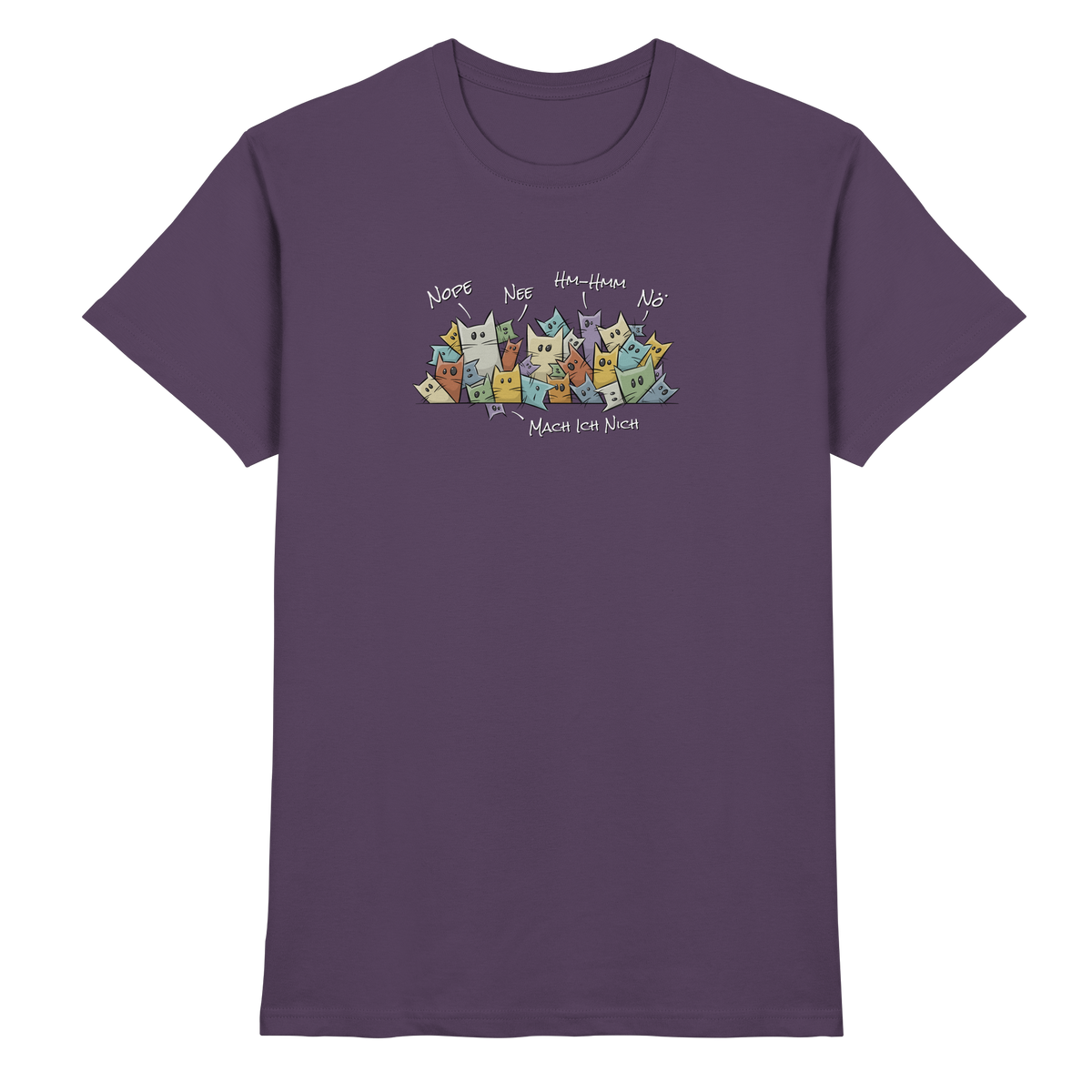Nope, Nee, Nö Katzen - Premium Shirt