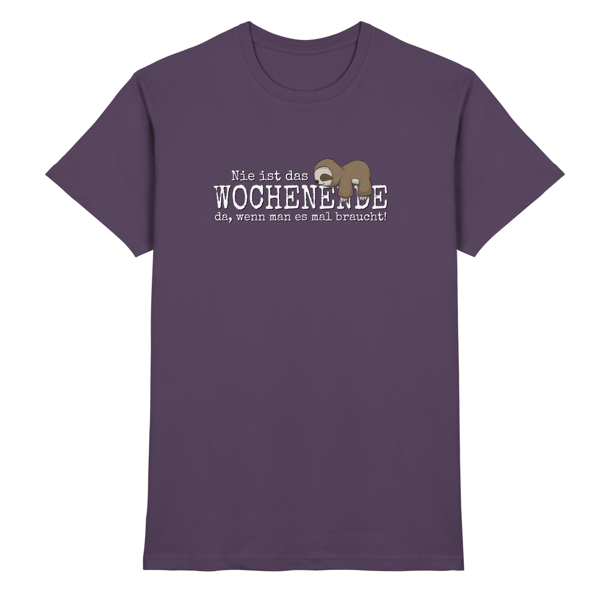 Kawaii Faultier Wochenende - Premium Shirt