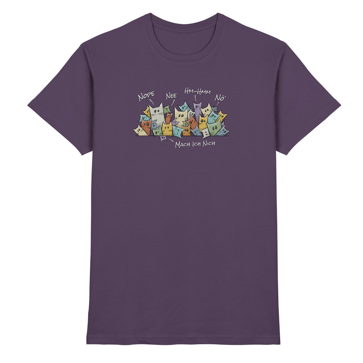 Nope, Nee, Nö Katzen - Premium Shirt