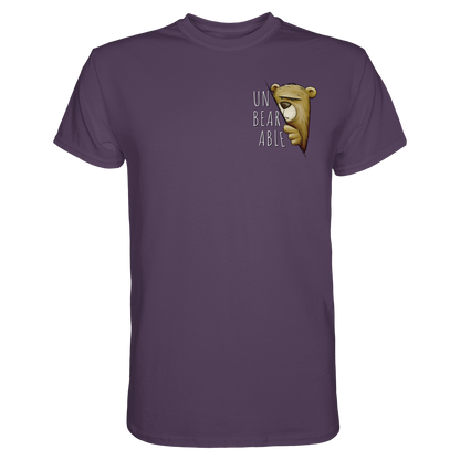 Unbearable – Unerträglich Bär - Premium Shirt