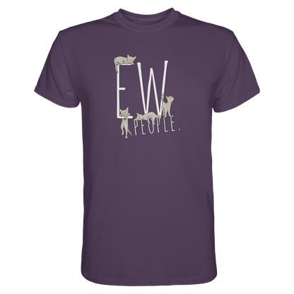 Ew, People. Sarkastische Katzen - Premium Shirt