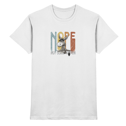 Nope | bockiger Esel - Premium Shirt