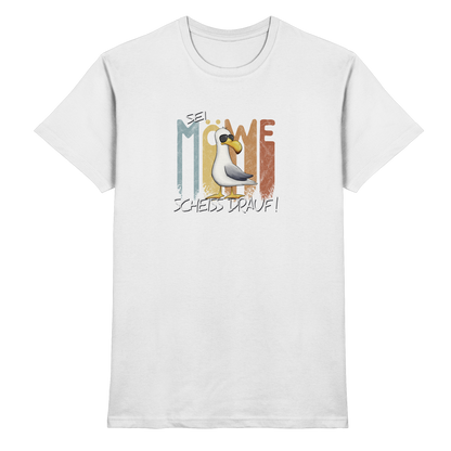 Sei Möwe Scheiß Drauf  - Premium Shirt