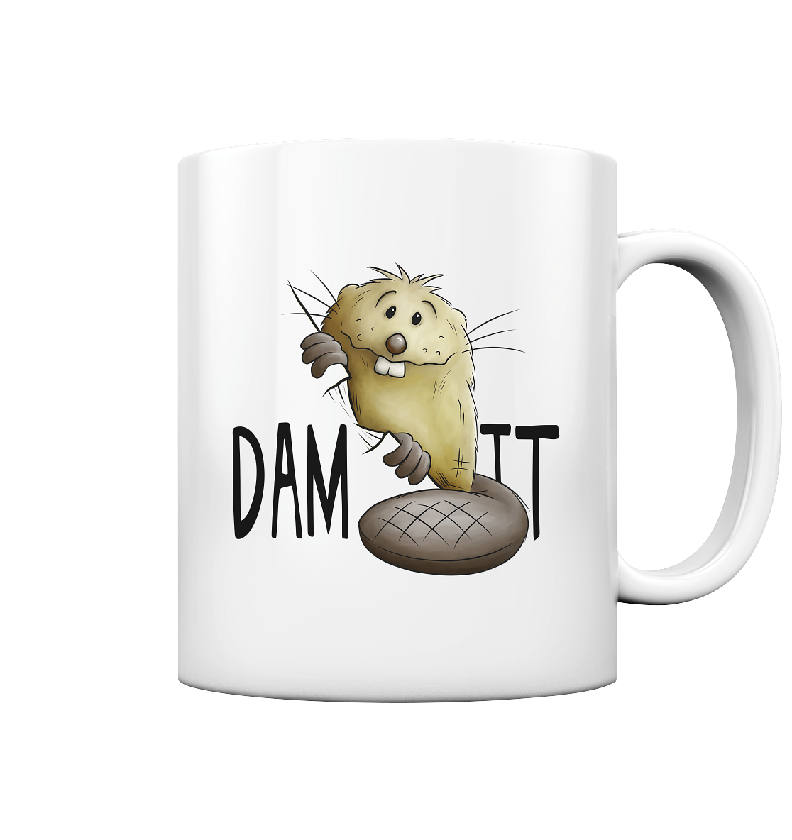 Dam It Verdammt Lustiger Biber - Tasse glossy