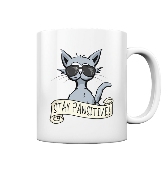 Stay Pawsitive Bleib lässig Hipster Katze - Tasse glossy