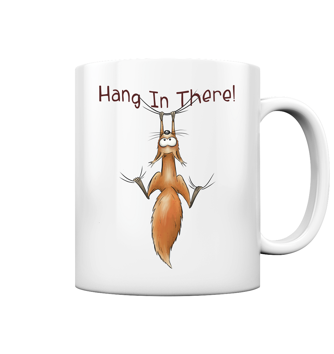 Hang In There | Lässiges Eichhörnchen - Tasse glossy