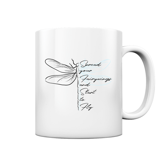 Breite die Flügel aus und flieg los | Libelle - Tasse glossy
