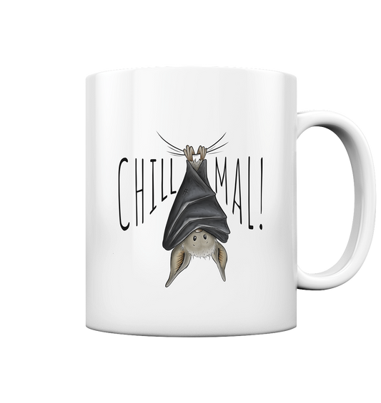 Chill Mal gemütliche Fledermaus - Tasse glossy