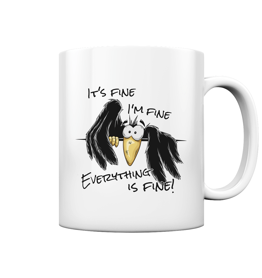 I’m Fine Rabe | Alles Gut Krähe - Tasse glossy