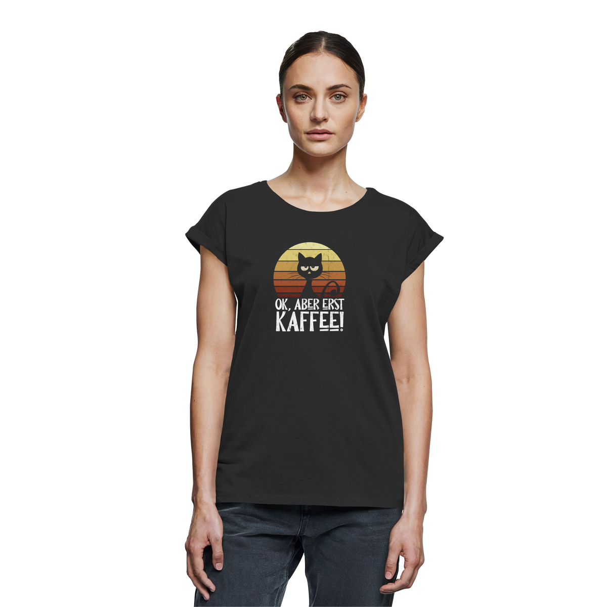 Ok, aber erst Kaffee | launische Katze - Womens Extended Shoulder T-Shirt