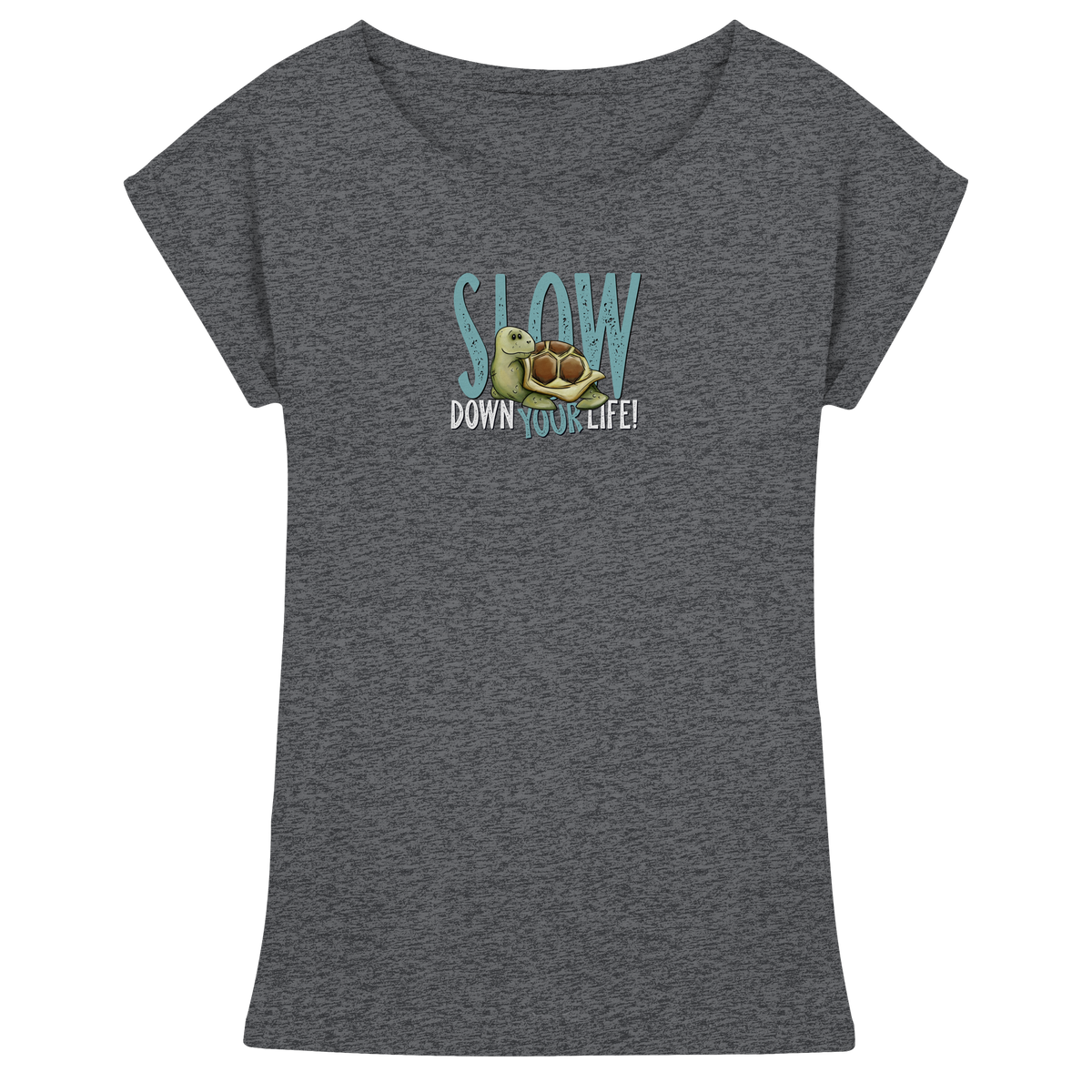 Slow Down Your Life Schildkröte - Womens Extended Shoulder T-Shirt