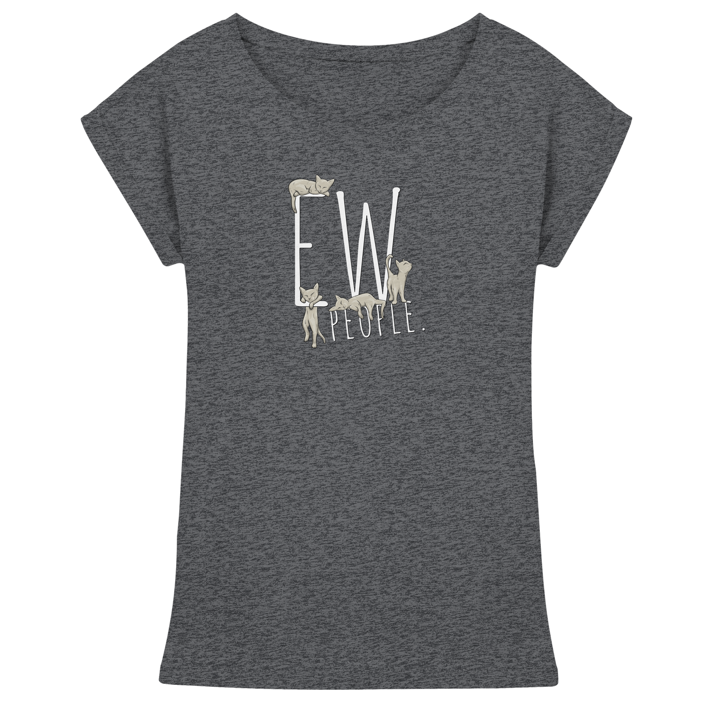 Ew, People. Sarkastische Katzen - Womens Extended Shoulder T-Shirt