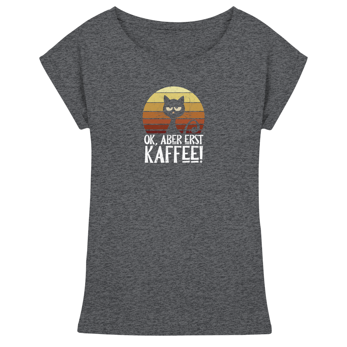 Ok, aber erst Kaffee | launische Katze - Womens Extended Shoulder T-Shirt