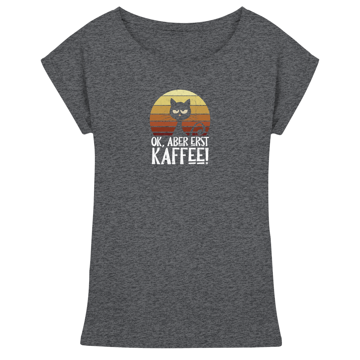Ok, aber erst Kaffee | launische Katze - Womens Extended Shoulder T-Shirt